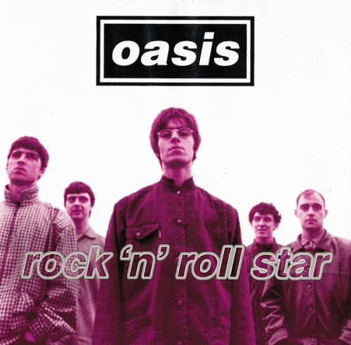 Oasis : Rock 'n' Roll Star